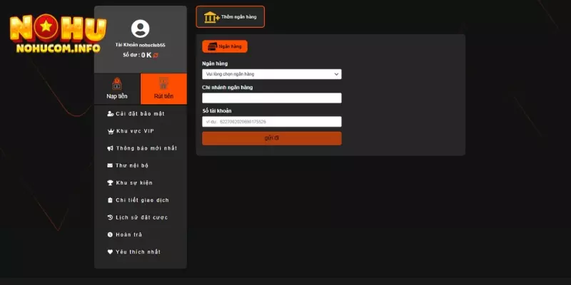 Cách thêm tài khoản ngân hàng và liên kết với Nohu Com