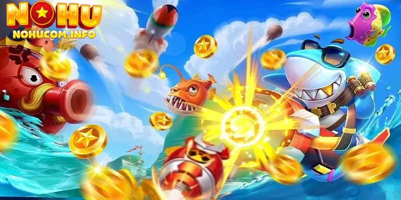 Tổng hợp các siêu phẩm game bắn cá đỉnh cao tại hệ thống Nohu